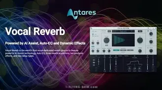 人工智能人声混响插件！Antares Vocal Reverb v1.0.0 WIN版